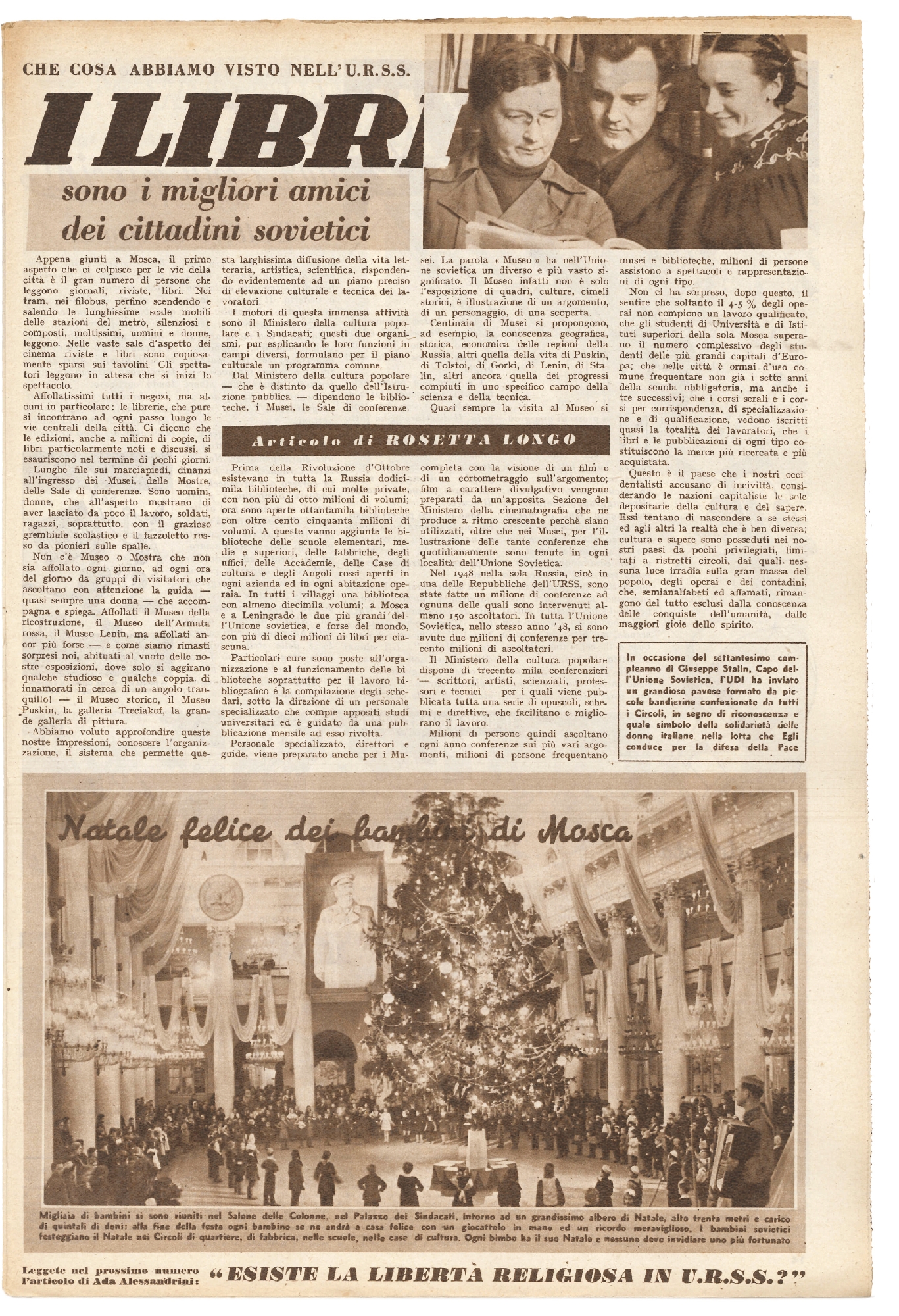 Foto: Natale, tra spreco e mancanza, tra sogni e speranze / No alle case chiuse / La cultura nell'URSS