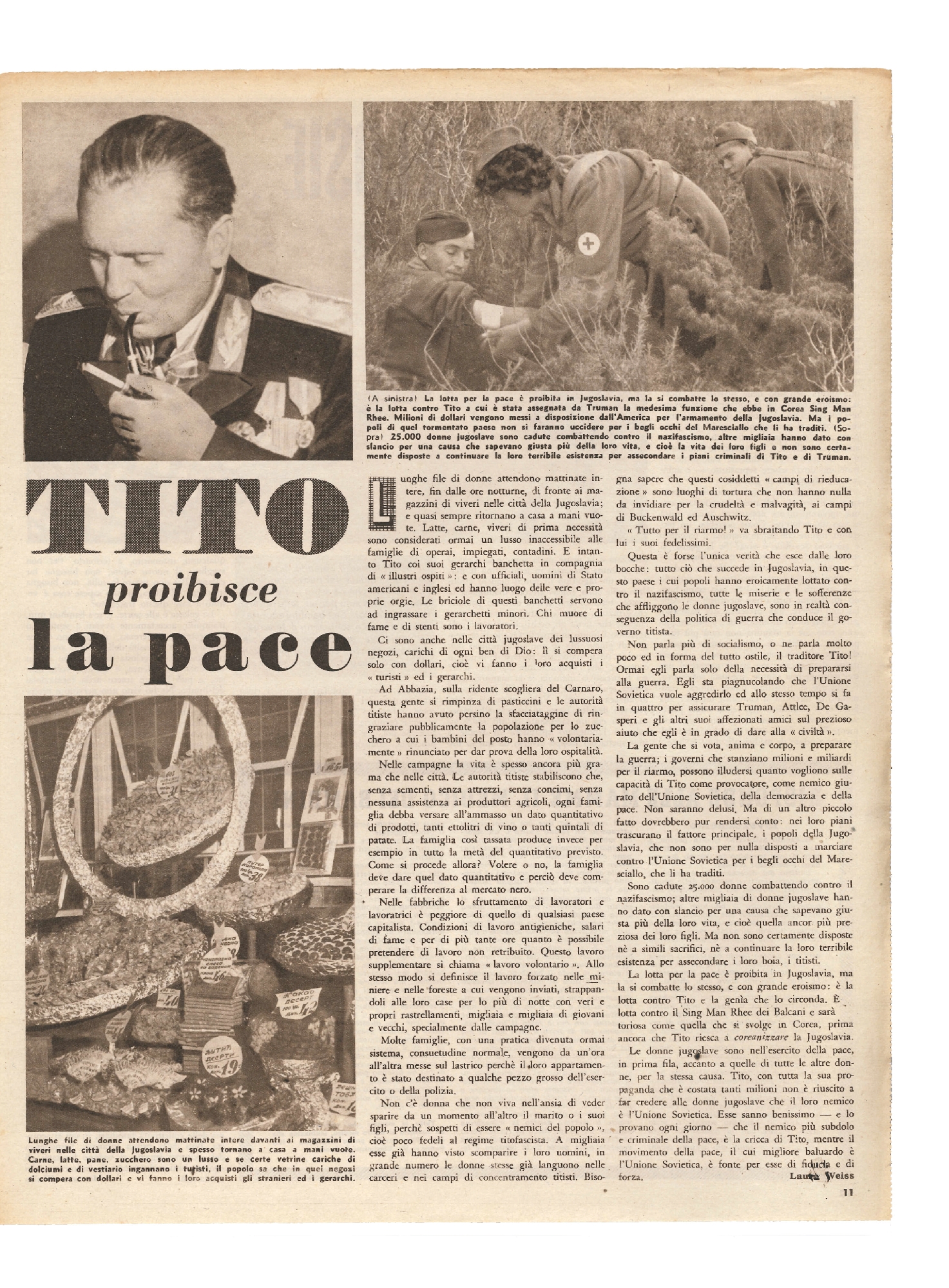 Foto: Partigiane di ieri e di oggi/I due volti della Sicilia/Mancano i nidi/ La Jugoslavia di Tito