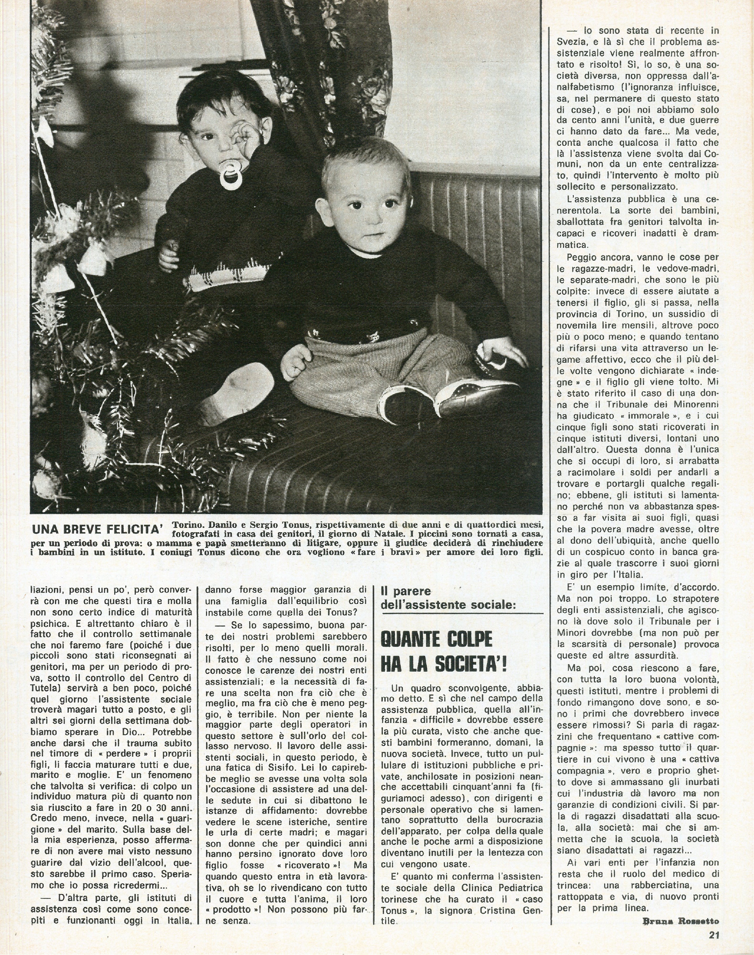 Foto: Gli anarchici secondo Luciana Castellina. Elena Gianini Belotti e la libertà dei figli. Il maestro che picchia a scuola