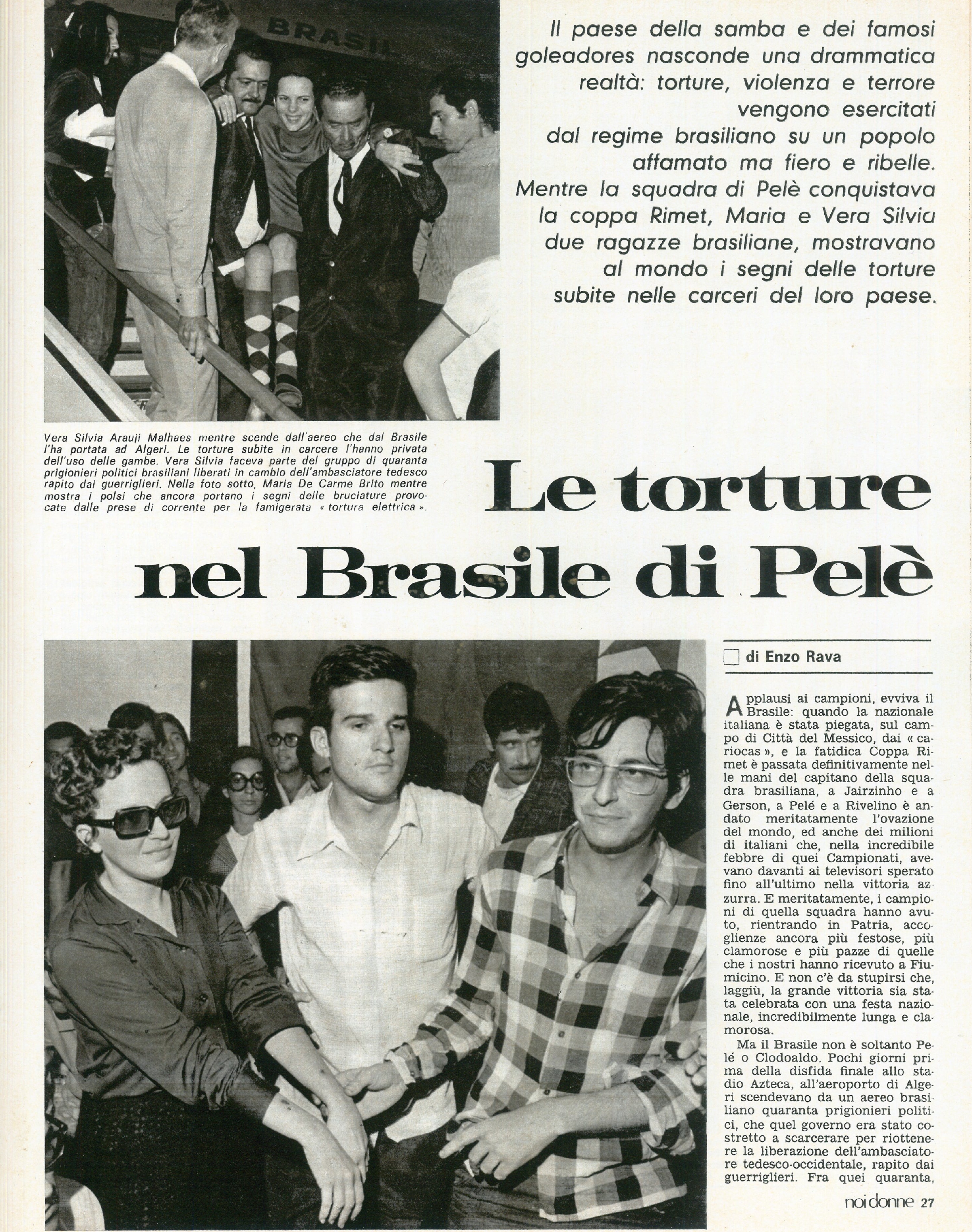 Foto: I figli educano i genitori; Scuola: il problema degli esami; Le torture nel Brasile di Pelè; La salute e la prevenzione con i check-up