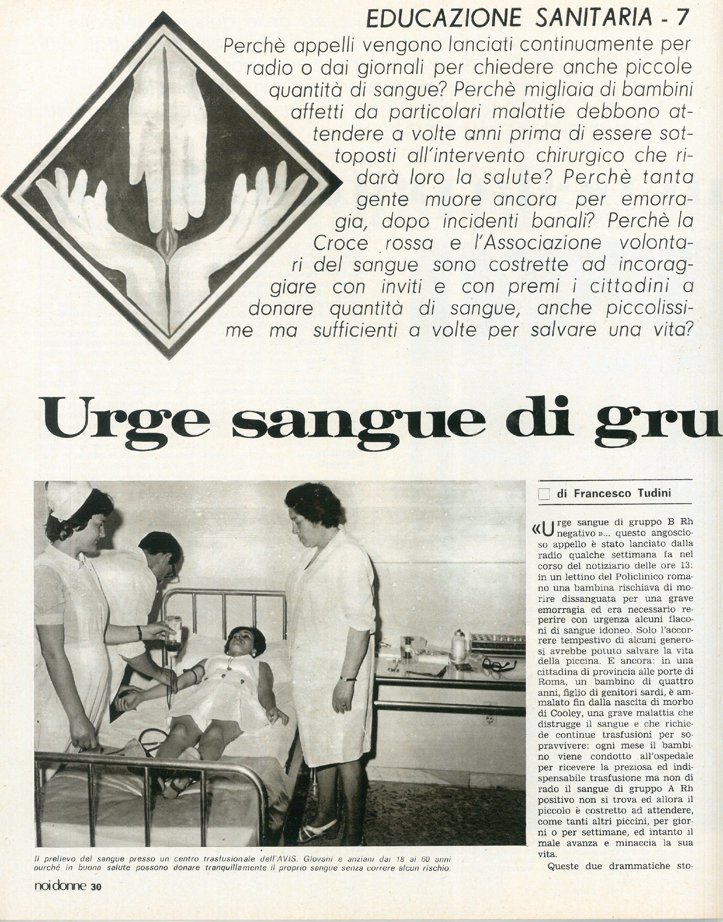Foto: Esclusi: gli analfabeti; Betty Friedan; La ciclista Tartagni;  Vietnam: torture alle detenute; Donatori di sangue