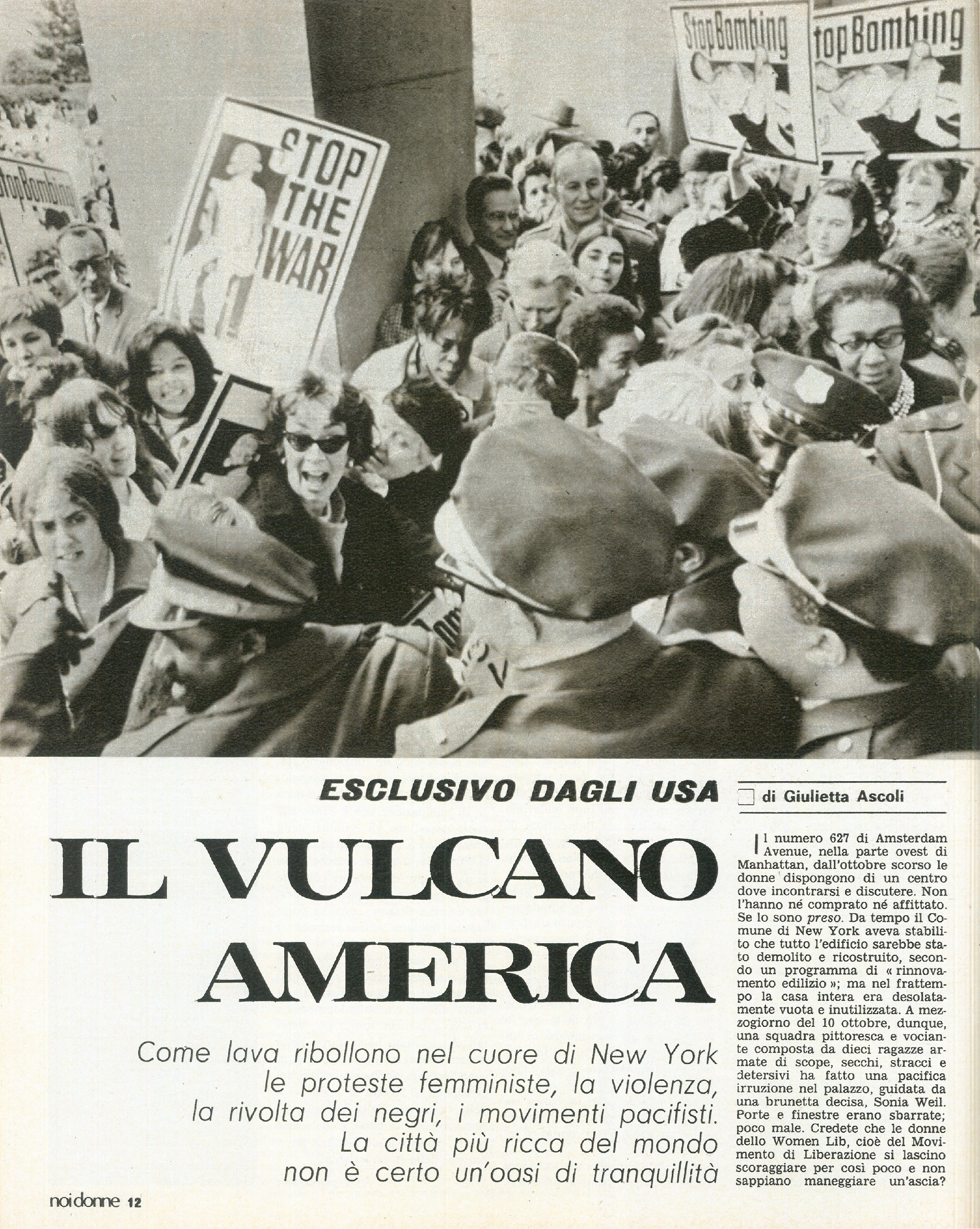 Foto: Angela Davis non deve morire; USA: le proteste femministe e pacifiste; Scuola: le manifestazioni studentesche; Il vaccino contro la rosolia; Gela: Carmela dice no al matrimonio riparatore; Laura Betti, attrice controcorrente