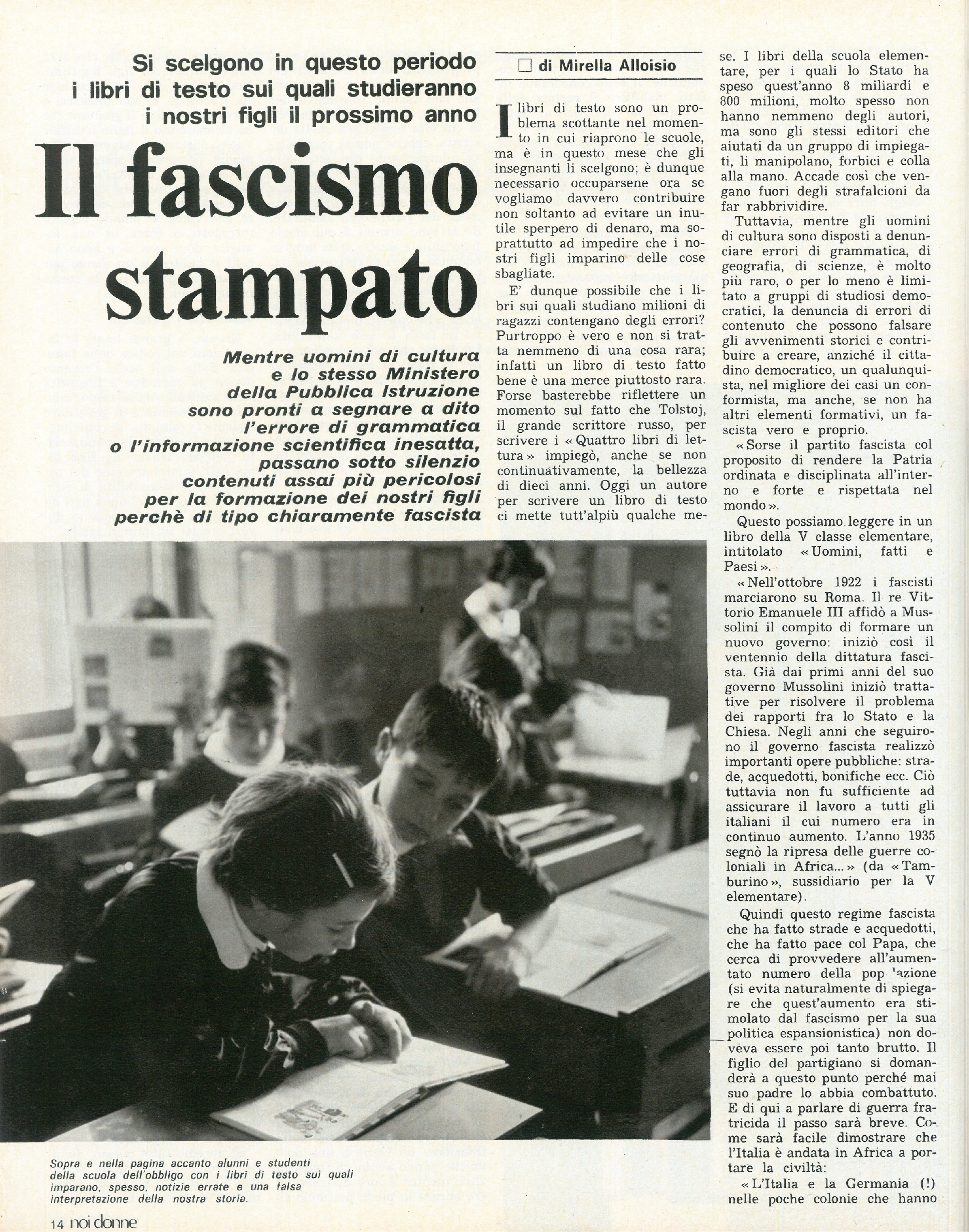 Foto: Diritto di famiglia: la nuova riforma permetterà alle donne di uscire dalla condizione di inferiorità – Scuola: modificare contenuti e prezzi dei libri di testo per crescere giovani più liberi – Salute: l’invenzione dell’amniocentesi