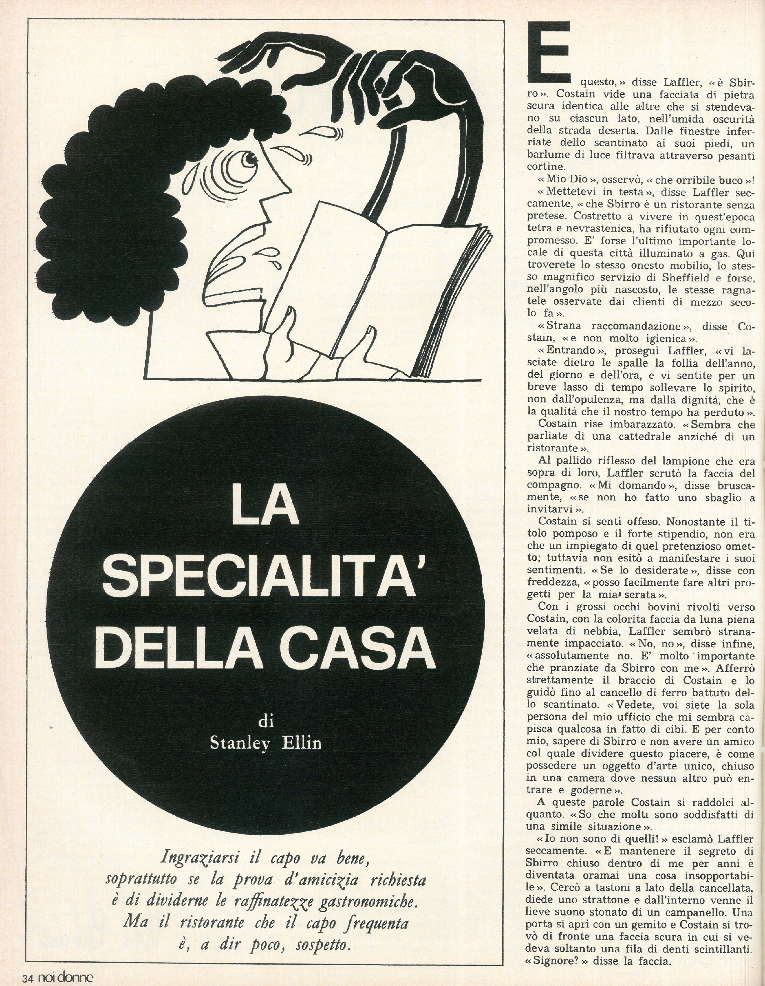 Foto: Anarchia: l’eco che ha avuto la storia di Sacco e Vanzetti crea interrogativi sull’attualità degli ideali anarchici – Caso Pinelli: la moglie chiede giustizia – Letteratura: l’immagine stereotipata che i romanzi rimandano degli anarchici