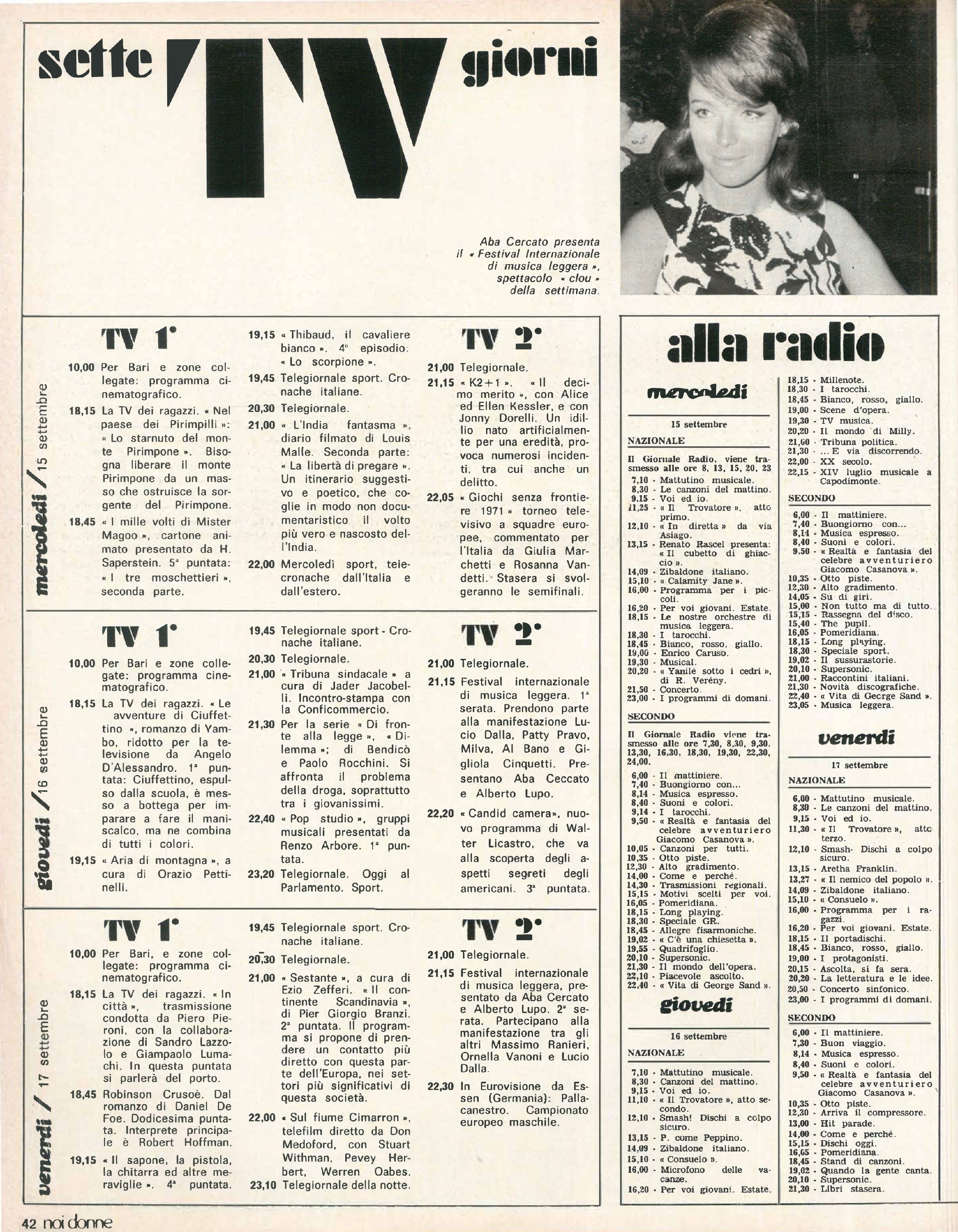 Foto: Anarchia: l’eco che ha avuto la storia di Sacco e Vanzetti crea interrogativi sull’attualità degli ideali anarchici – Caso Pinelli: la moglie chiede giustizia – Letteratura: l’immagine stereotipata che i romanzi rimandano degli anarchici