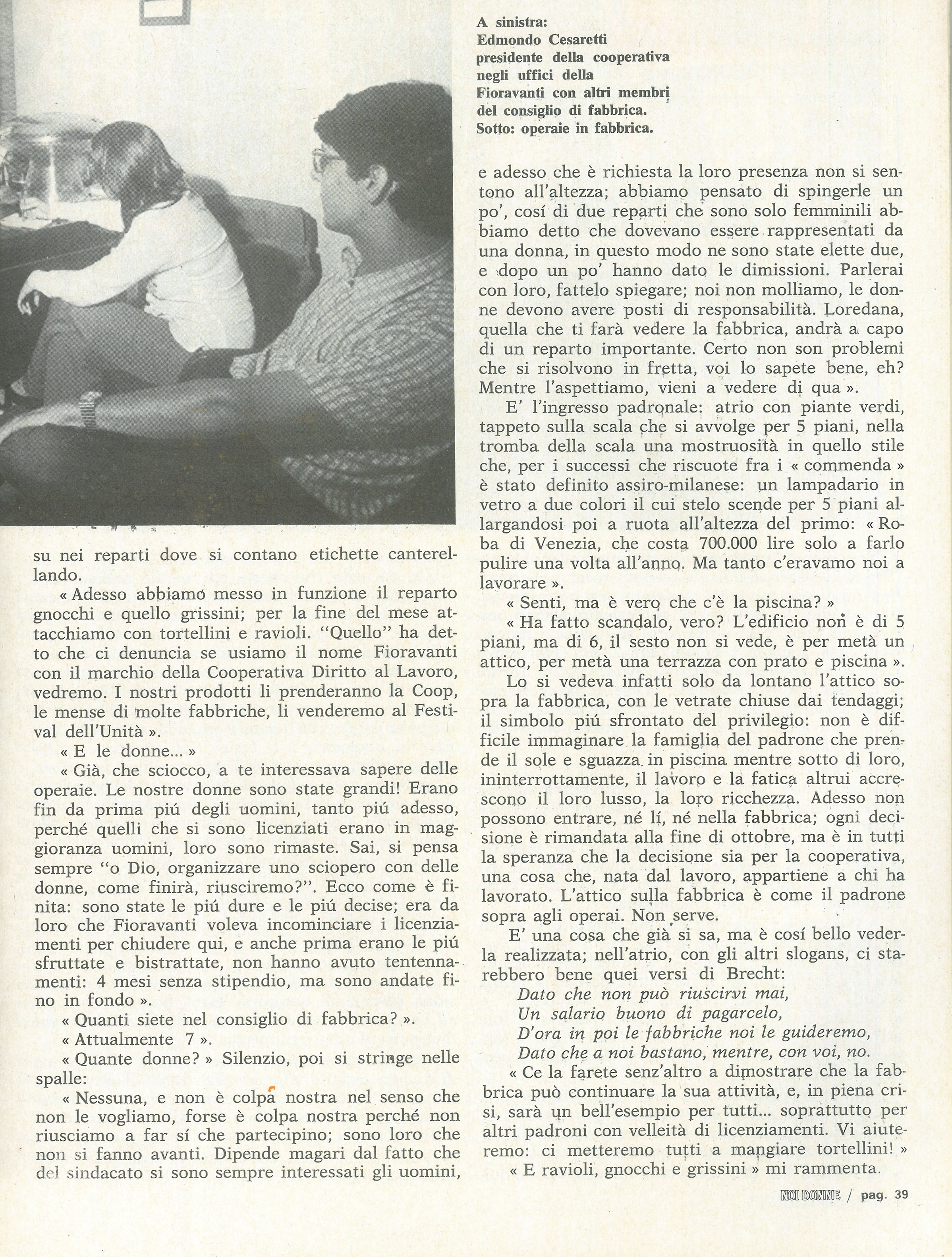 Foto: Le guerrigliere del lavoro