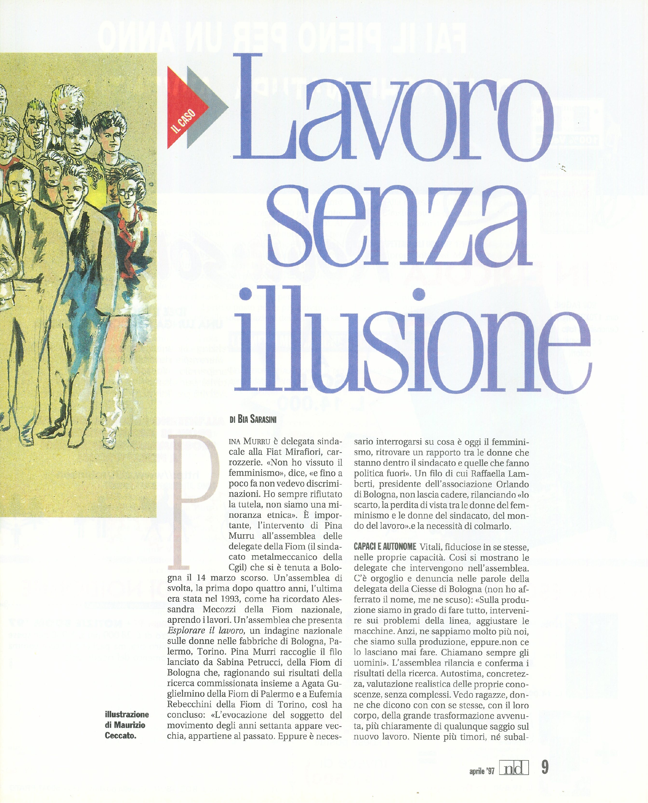 Foto: Bello e possibile