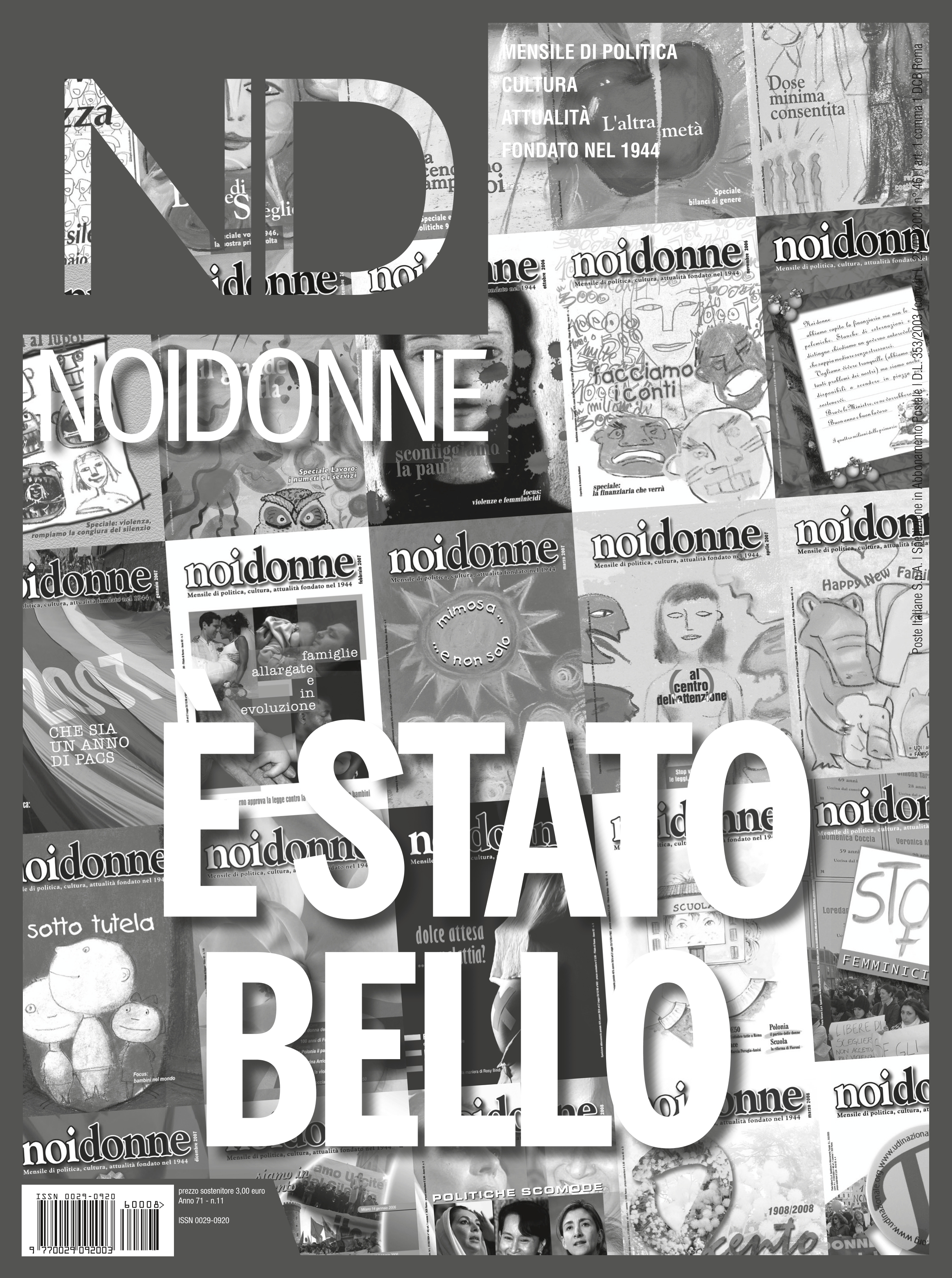 Foto: E' stato bello. penultimo numero di NOIDONNE cartaceo