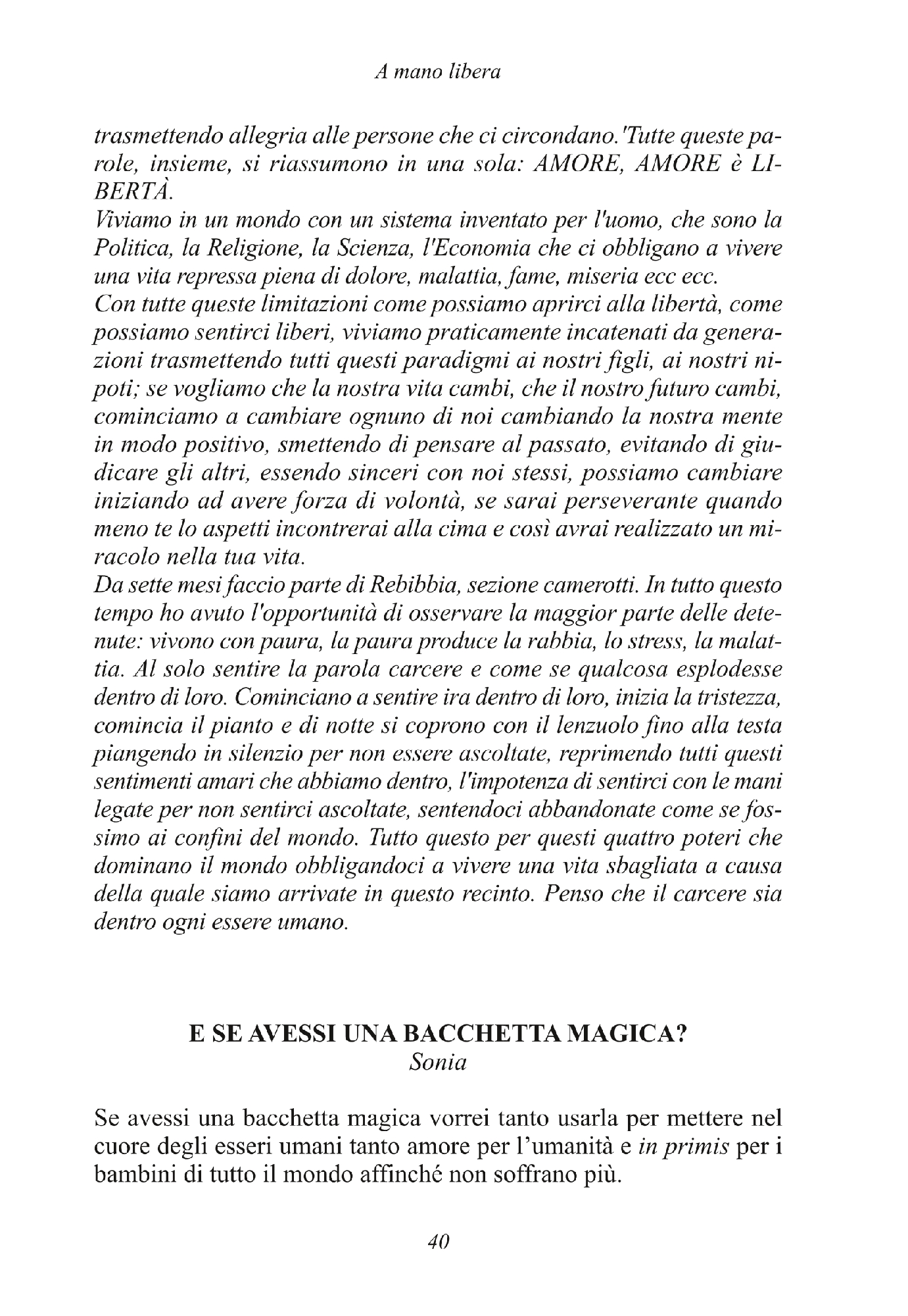 Foto: A MANO LIBERA (Progetto Rebibbia)